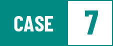 CASE 7